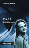 FSK 18 - tendenziell menschenverachtend